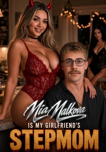 Official poster of Mia Malkova Is My Girlfriend's Step-Mom